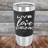 products/LIVE-LOVE-DRINK-20oz-Black_TSW-20z-16-5239.jpg