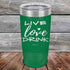 products/LIVE-LOVE-DRINK-20oz-Green_TPC-20z-15-5237.jpg