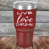 products/LIVE-LOVE-DRINK-30oz-Maroon_TPC-30z-13-5238.jpg