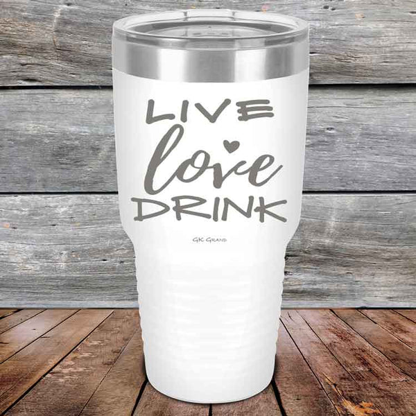 Live Love Drink - Powder Coated Etched Tumbler