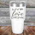 products/LIVE-LOVE-DRINK-30oz-White_TPC-30z-14-5238.jpg