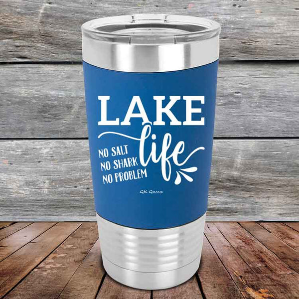 Lake Life No Salt No Shark No Problem - Premium Silicone Wrapped Engraved Tumbler