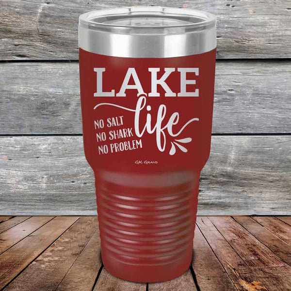 Lake Life No Salt No Shark No Problem - Powder Coated Etched Tumbler