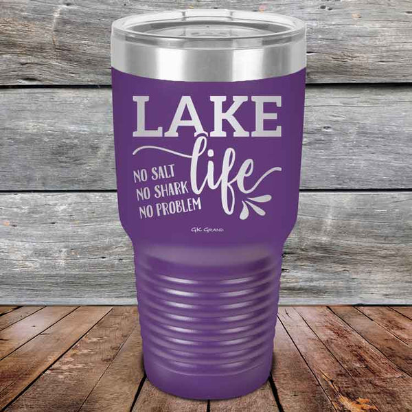 Lake Life No Salt No Shark No Problem - Powder Coated Etched Tumbler