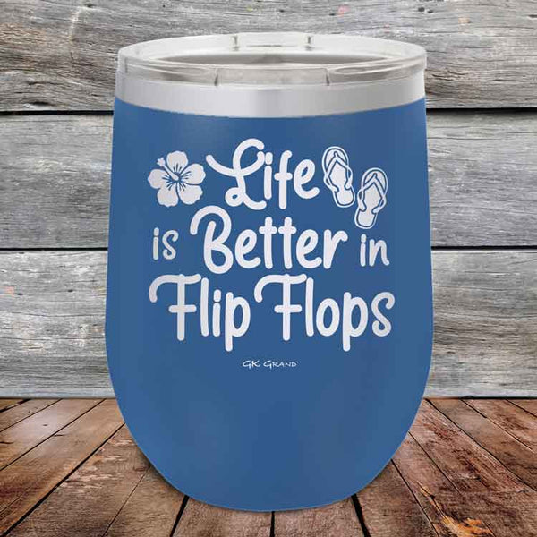 Life is Better in Flip Flops - Powder Coated Etched Tumbler