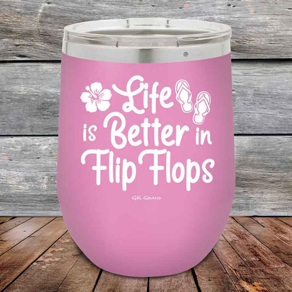 Life is Better in Flip Flops - Powder Coated Etched Tumbler