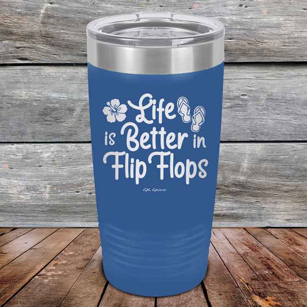 Life is Better in Flip Flops - Powder Coated Etched Tumbler