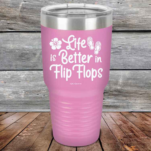 Life is Better in Flip Flops - Powder Coated Etched Tumbler