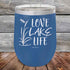 products/Love-Lake-Life-12oz-Blue_TPC-12z-04-5509.jpg