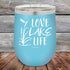 products/Love-Lake-Life-12oz-Sky_TPC-12z-07-5509.jpg