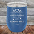 products/Loved-You-Then-Love-You-Still-Always-Have-Always-Will-I-Love-You-12oz-Blue_TPC-12Z_04-5008.jpg