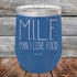 products/M.I.L.F.-Man-I-Love-Food-12oz-Blue_TPC-12Z-04-5244.jpg