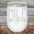 products/M.I.L.F.-Man-I-Love-Food-12oz-White_TPC-12Z-14-5244.jpg