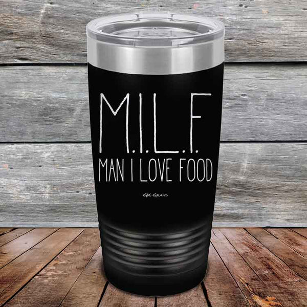 MILF Man I Love Food - Powder Coated Etched Tumbler