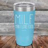 MILF Man I Love Food - Powder Coated Etched Tumbler