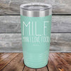 MILF Man I Love Food - Powder Coated Etched Tumbler