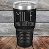 MILF Man I Love Food - Powder Coated Etched Tumbler