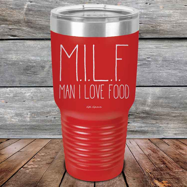 MILF Man I Love Food - Powder Coated Etched Tumbler