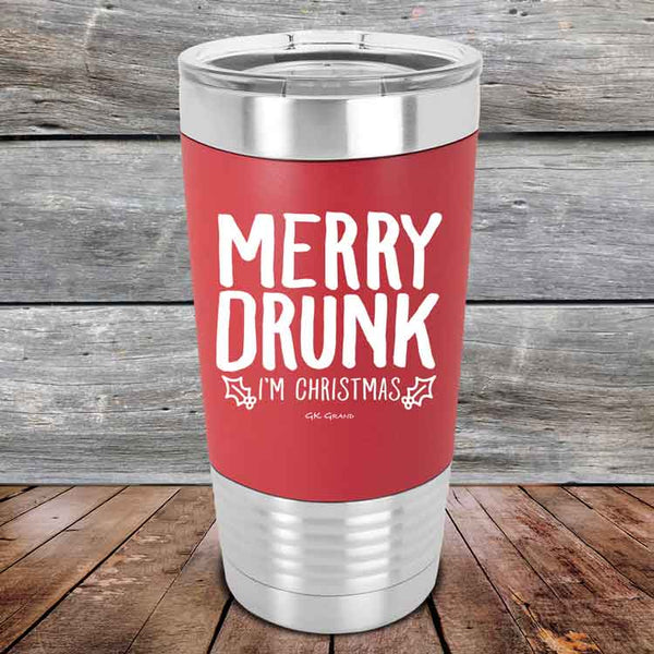 Merry Drunk I’m Christmas- 20 oz Premium Silicone Wrapped Engraved Tumbler