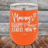 Mommy's Happy Hour Starts Now - Powder Coated Etched Tumbler