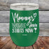 products/Mommys-Wine-Down-Starts-Now-12oz-Green_TPC-12Z-15-1030.jpg