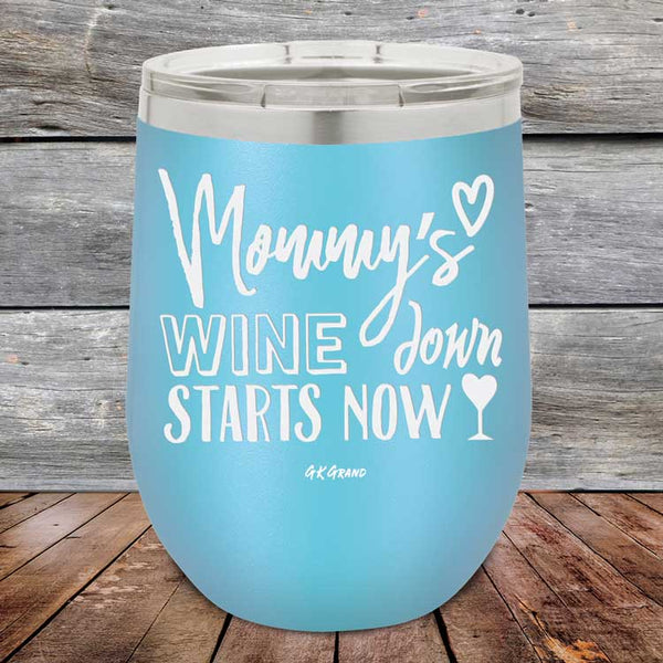 Mommy's Wine Down Starts Now - Powder Coated Etched Tumbler