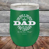 My Dad The Man The Myth The Legend In His Own Mind- Powder Coated Etched Tumbler