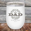 My Dad The Man The Myth The Legend In His Own Mind- Powder Coated Etched Tumbler