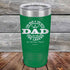 products/My-Dad-The-Man-The-Myth-The-Legend-In-His-Own-Mind-20oz-Green_TPC-20Z-15-5317.jpg