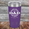 My Dad - The Man The Myth The Legend "In His Own Mind" - Powder Coated Etched Tumbler