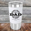 My Dad The Man The Myth The Legend "In His Own Mind" - Premium Silicone Wrapped Engraved Tumbler