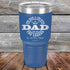 products/My-Dad-The-Man-The-Myth-The-Legend-In-His-Own-Mind-30oz-Blue_TPC-30Z-04-5318.jpg