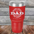 products/My-Dad-The-Man-The-Myth-The-Legend-In-His-Own-Mind-30oz-Red_TPC-30Z-03-5318.jpg