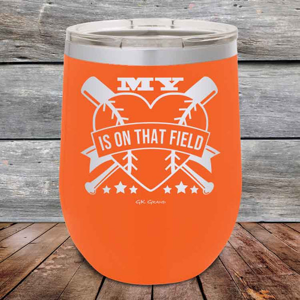 My Heart is on that field (Baseball Mom Dad) - Powder Coated Etched Tumbler