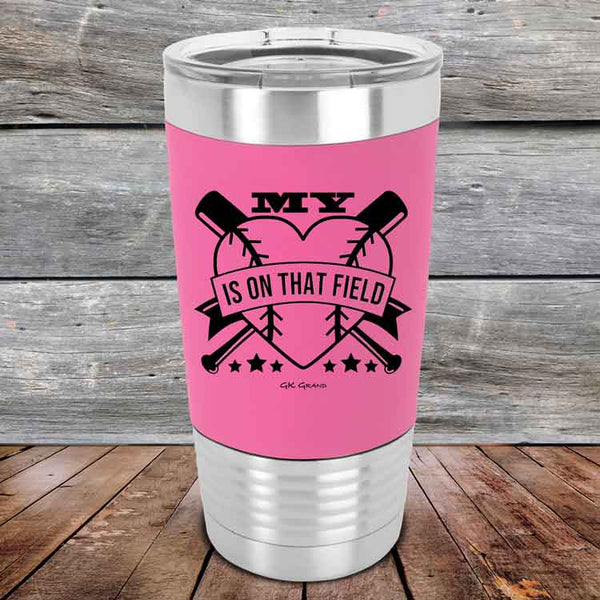 My Heart is on that field (Baseball Mom Dad) - Premium Silicone Wrapped Engraved Tumbler