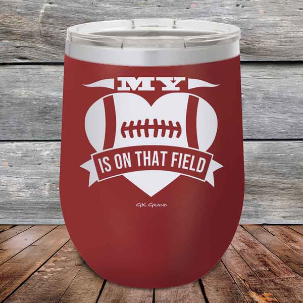 My Heart is on that field - Football Mom Dad - Powder Coated Etched Tumbler