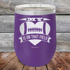 My Heart is on that field - Football Mom Dad - Powder Coated Etched Tumbler