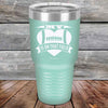 My Heart is on that field - Football Mom Dad - Powder Coated Etched Tumbler