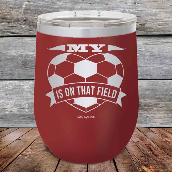 My Heart is on that field - Soccer Mom Dad - Powder Coated Etched Tumbler