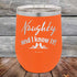 products/Naughty-and-I-know-it_-12oz-Orange_TPC-12z-12-5601.jpg