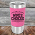 products/Never-laugh-at-your-wife_s-choices-You_re-one-of-them-20oz-Pink_TSW-20z-05-5524.jpg