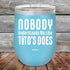 products/Nobody-Understands-Me-Like-Titos-Does-12oz-Sky_TPC-12Z-07-5056.jpg