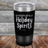 products/Not-Intoxicated-Just-full-of-Holiday-Spirits-20oz-Black_TPC-20z-16-5590.jpg