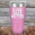 products/Of-Course-SIZE-MATTERS-No-one-wants-a-small-DRINK-30oz-Lavender_TPC-30z-08-5380.jpg