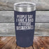 products/People-Say-I-Have-A-Bad-Attitude-I-Say-Fuck_em-20oz-Navy_TPC-20Z-11-5626.jpg