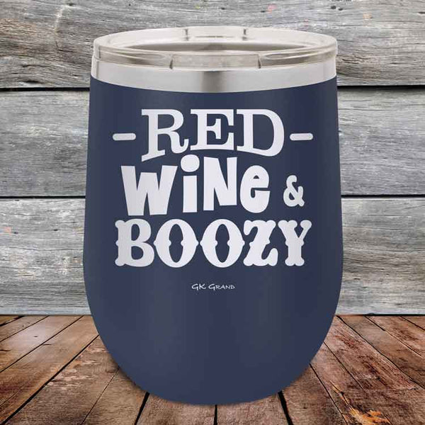 Red Wine & Boozy - 12 oz Powder Coated Etched Tumbler