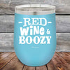 Red Wine & Boozy - 12 oz Powder Coated Etched Tumbler