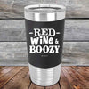 Red Wine & Boozy - 20 oz Premium Silicone Wrapped Engraved Tumbler