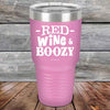 Red Wine & Boozy - 20 oz & 30 oz Powder Coated Etched Tumbler