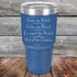 Roses are Redish Violets are Blueish If it wasn't for Alcohol We'd all be Clueless - Powder Coated Etched Tumbler